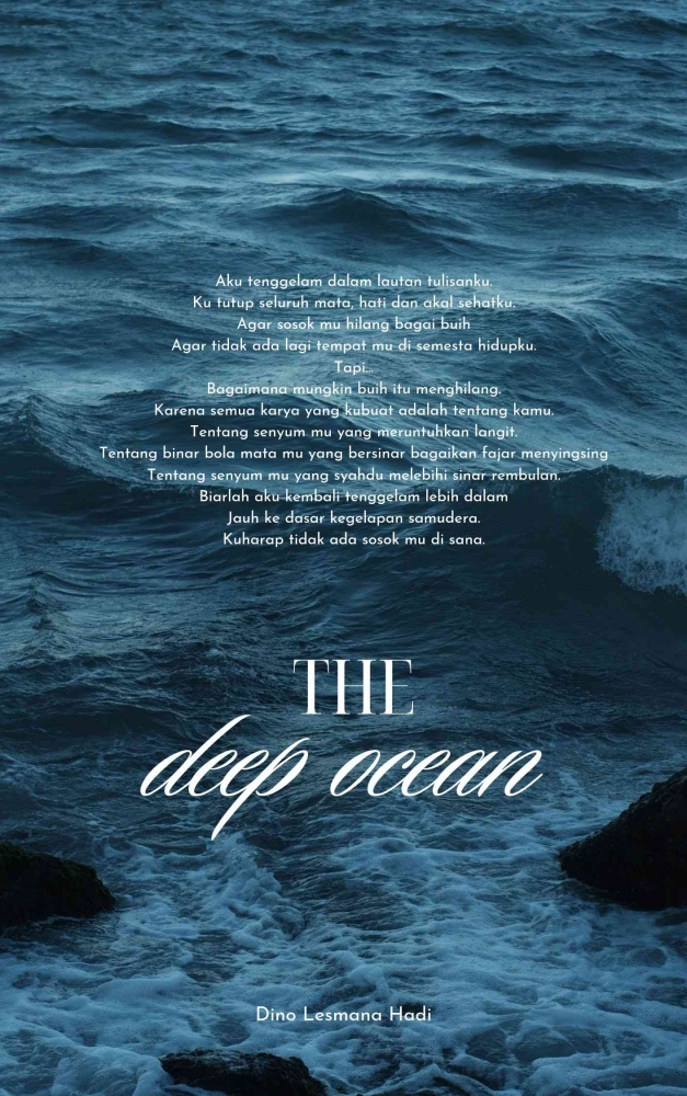 The Deep Ocean Input sumber gambar: Dino Lesmana Hadi