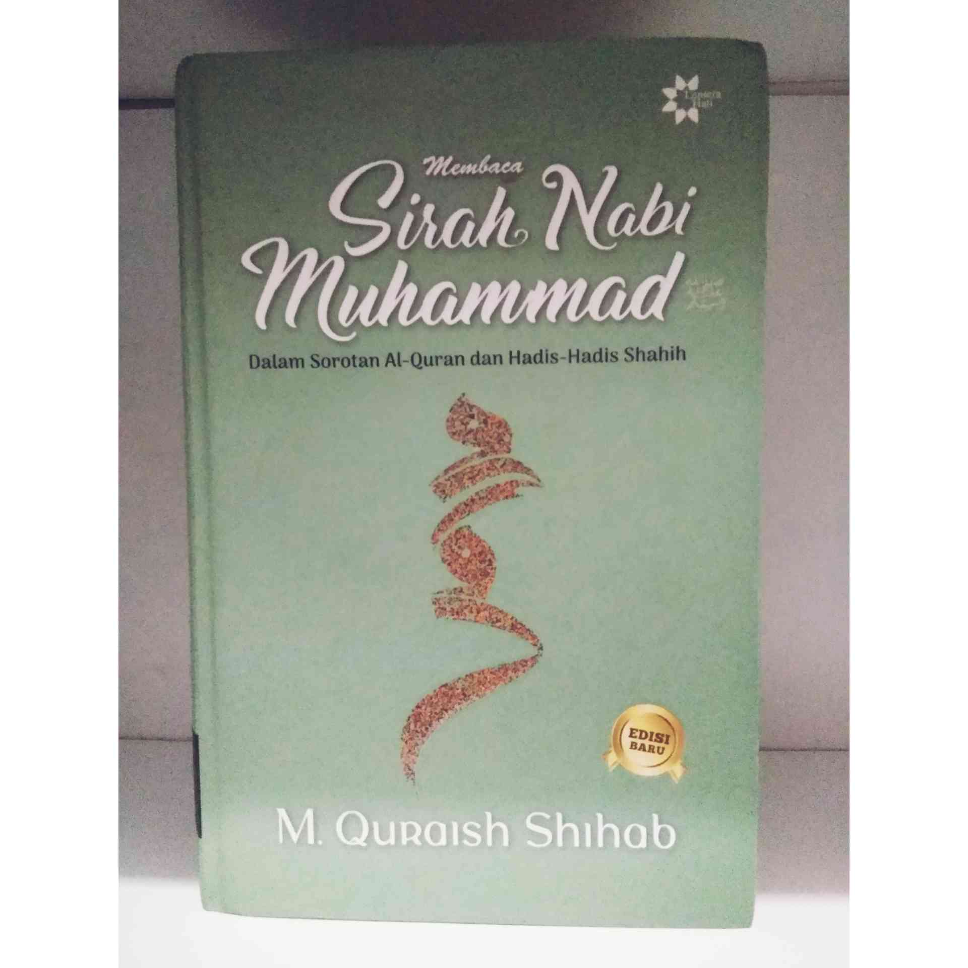 Buku sirah Nabi Muhammad karya M. Quraish Shihab (Dokumentasi pribadi)