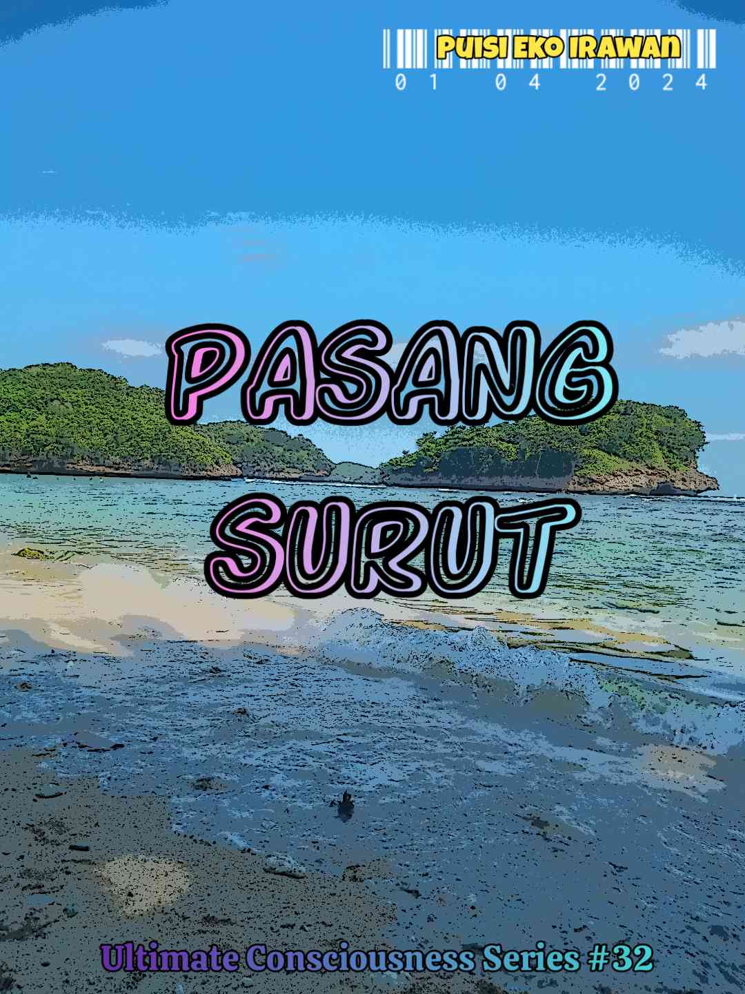 Dokpri eko irawan untuk ultimate Consciousness Series #32 foto pantai teluk Asmara kab. Malang foto diolah dengan Sketch Camera dan Lumii 