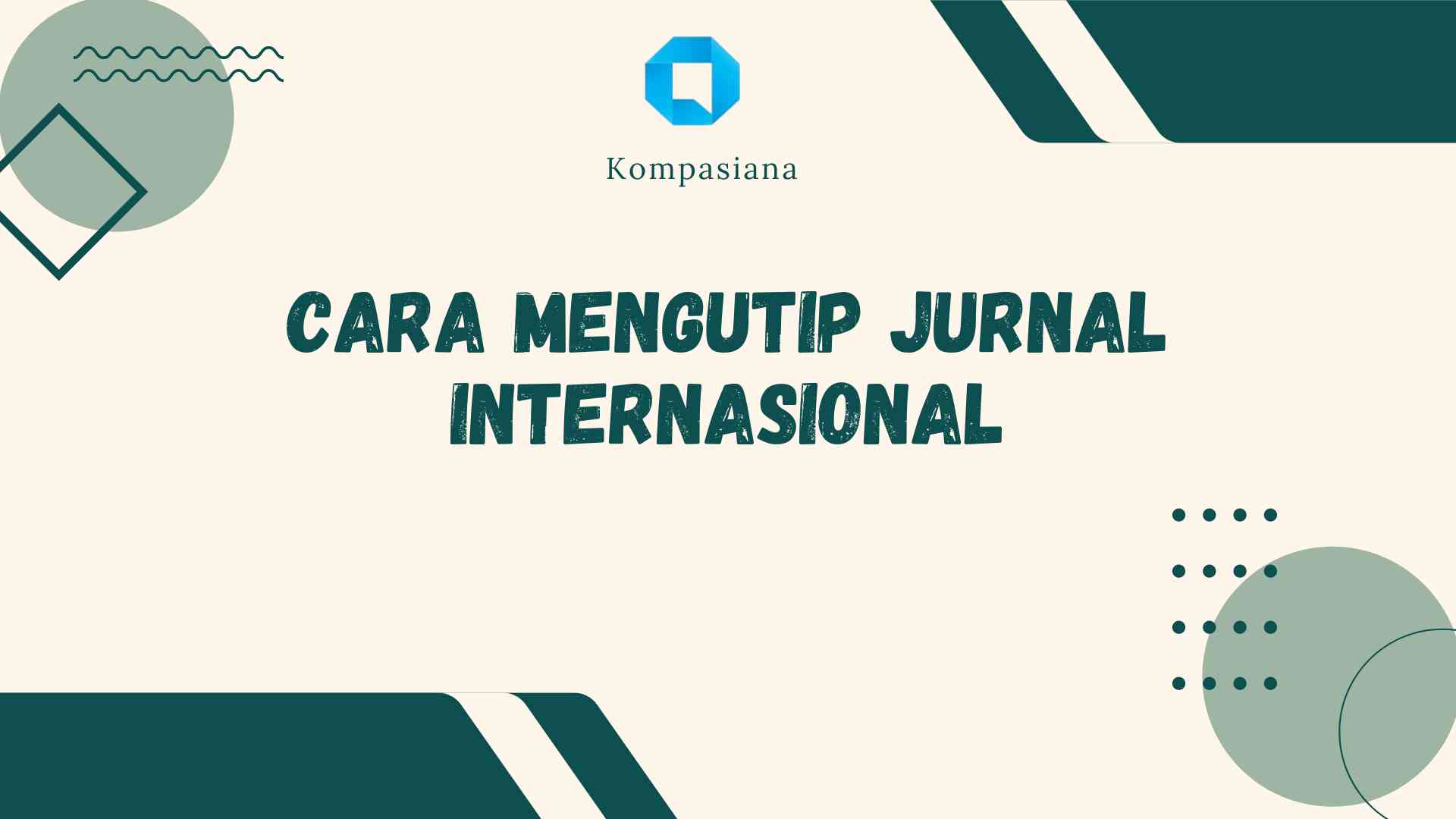 Cara Mengutip Jurnal Internasional - Kompasiana.com