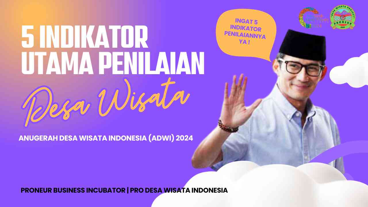 5 Indikator Utama Penilaian Desa Wisata Pada Anugerah Desa Wisata ...