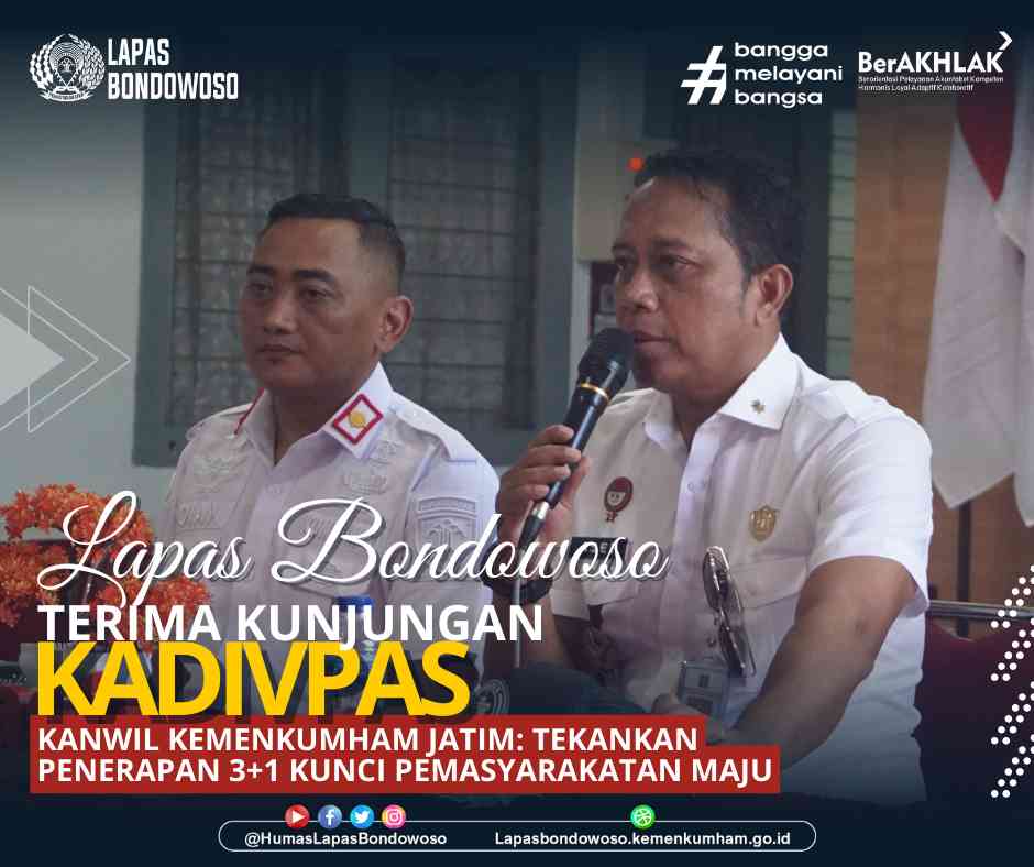 Lapas Bondowoso Terima Kunjungan Kadivpas Kanwil Kemenkumham Jatim ...