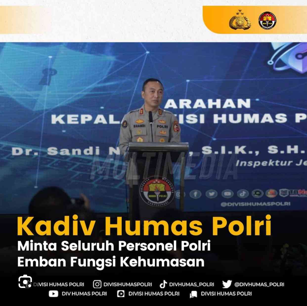 Kadiv Humas Polri Irjen Pol Sandi Nugroho Perkuat Komunikasi Untuk ...