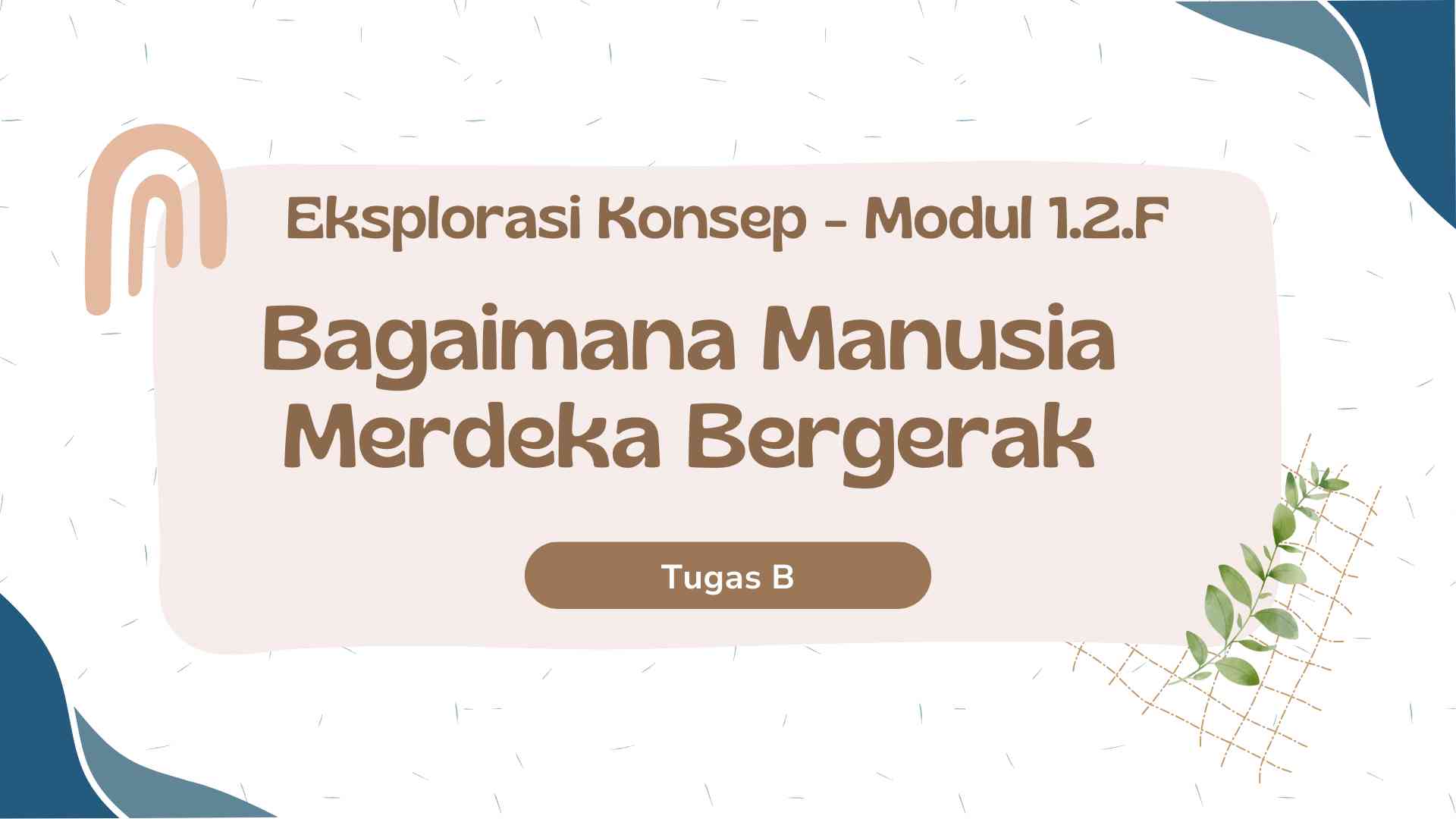 Eksplorasi Konsep - Modul 1.2.F Tugas B - Kompasiana.com