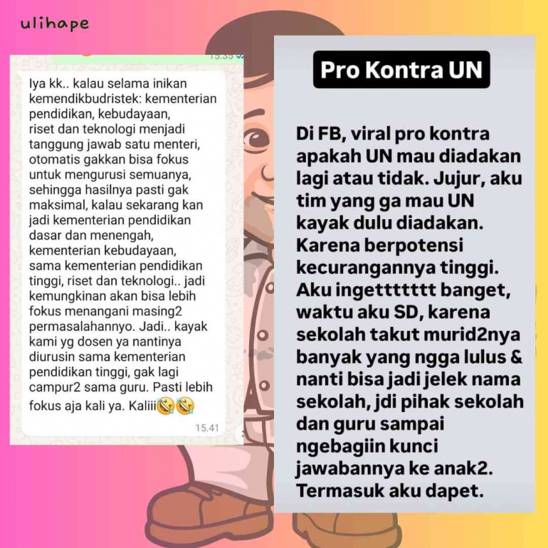Tangkapan Layar (1) Obrolan dengan adikku, (2) status teman yang khawatir UN dilakukan dengan curang (Ulihape)