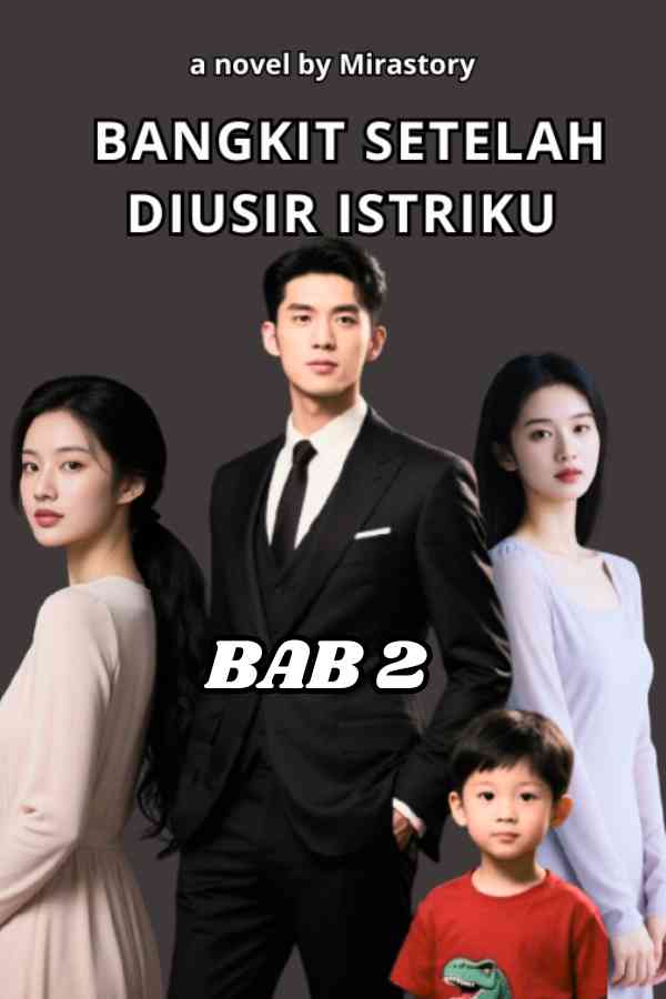 Cover novel online BANGKIT SETELAH DIUSIR ISTRIKU/Mirastory/Gambar AI/DesainCanva