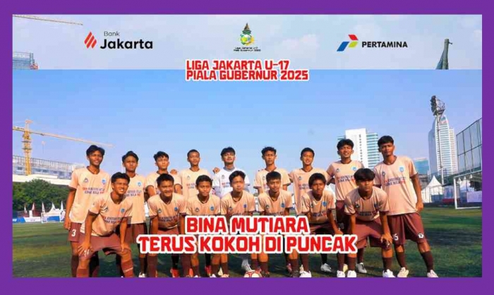 Bina Mutiara, klub di puncak klasemen Liga Jakarta U-17 Piala Gubernur 2025. Foto: Isson Khairul