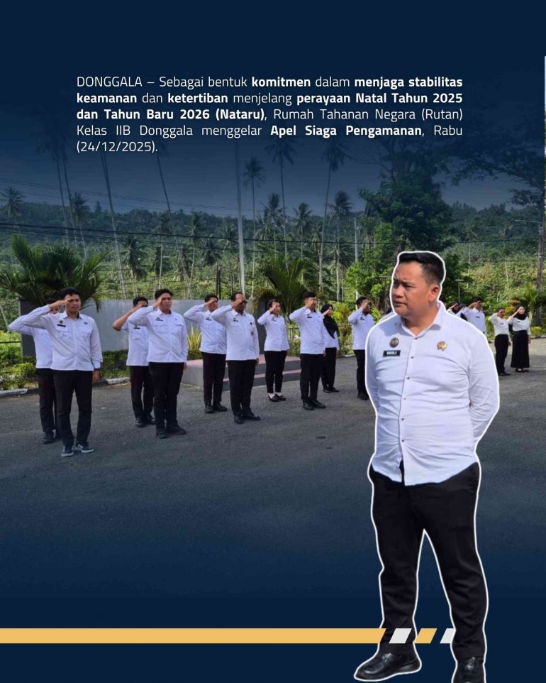 Pastikan Keamanan Kondusif, Karutan Donggala Pimpin Apel Siaga Natal ...