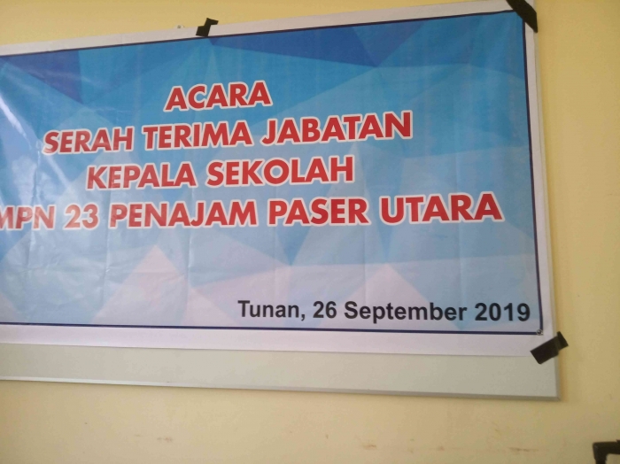 Spanduk acara serah terima jabatan kepsek SMP 23 PPU (dokpri)