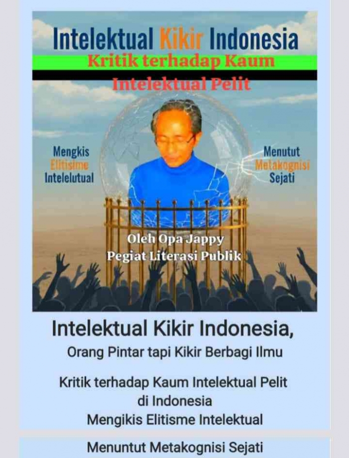 Intelektual Kikir | Opa Jappy