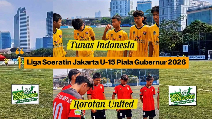 Tunas Indonesia Vs Rorotan United di Liga Soeratin Jakarta U-15 Piala Gubernur 2026. Foto: Isson Khairul