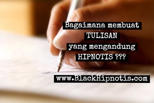 Tulisan Mengandung Hipnotis