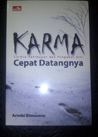 Karma Cepat Datangnya Berhati Hatilah Dalam Bertindak Halaman