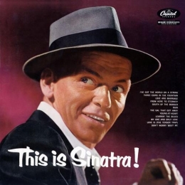 http://images.wikia.com/lyricwiki/images/f/ff/Frank_Sinatra_-_This_Is_Sinatra!_(1956).jpg