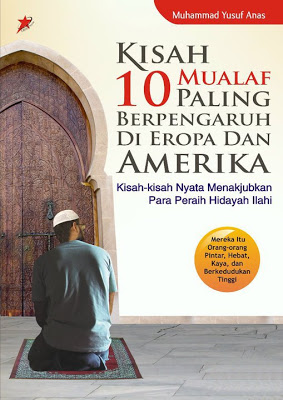 Kisah 10 Mualaf Paling Berpengaruh di Eropa dan Amerika